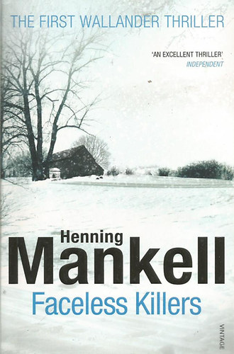 Henning Mankell - Faceless Killers