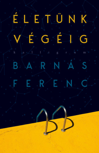 Barnás Ferenc - Életünk végéig
