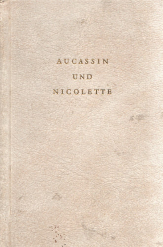 Paul Hansmann - Aucassin und Nicolette