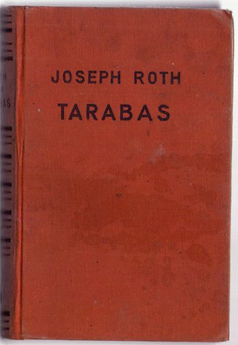 Joseph Roth - Tarabas