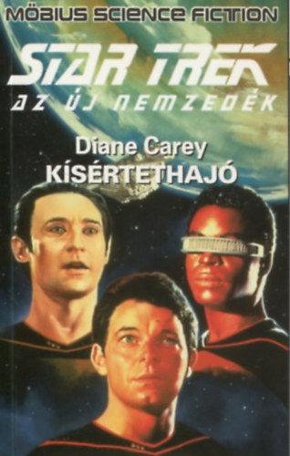 Carey Diane - Star Trek: K�s�rtethaj�