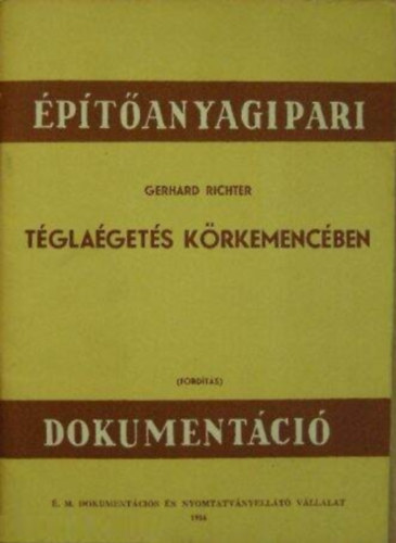 Gerhard Richter - Téglaégetés körkemencében