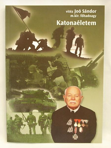 vit�z Jo� S�ndor - II. Katona�letem