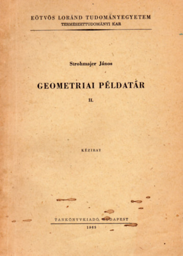 Strohmajer Jnos - Geometriai pldatr II.