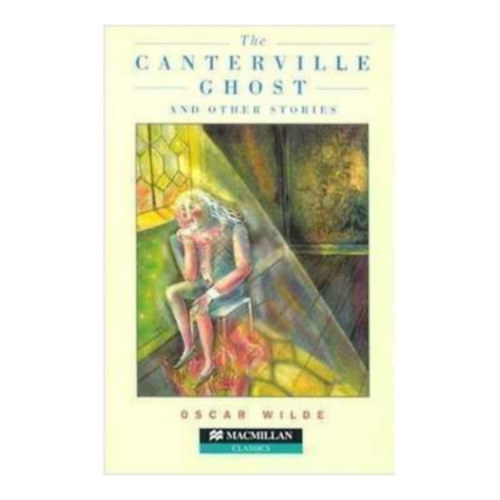 Oscar Wilde - The Canterville Ghost and other stories - Longman classics