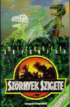 Michael Crichton - Szörnyek szigete