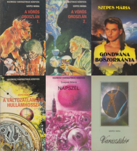 Szepes M�ria - 5 db Szepes M�ria sci-fi reg�ny: Gondw�na boszork�nya + A v�r�s oroszl�n I-II. + Napsz�l + Var�zst�k�r + A v�ltozatlans�g hull�mhossza (5 m� 6 k�tetben)