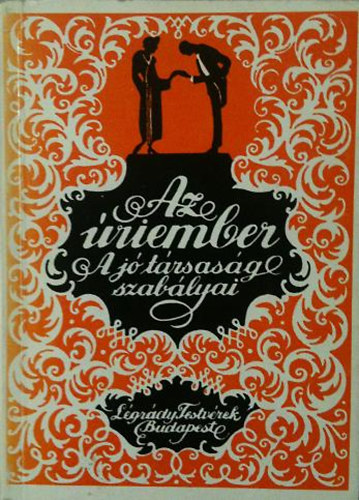 Szab� Istv�n Andor - Az �riember (A j� t�rsas�g szab�lyai)