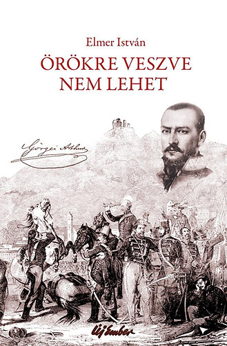 Elmer Istvn - rkre veszve nem lehet