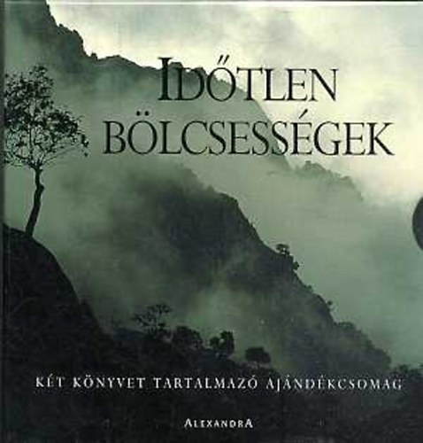 Helen Exley  (szerk.) - Id�tlen �rt�kek- Id�tlen b�lcsess�gek I-II