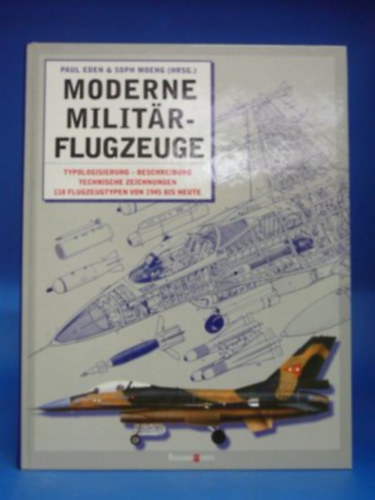 Paul Eden and Soph Moeng - Moderne Militär- Flugzeuge