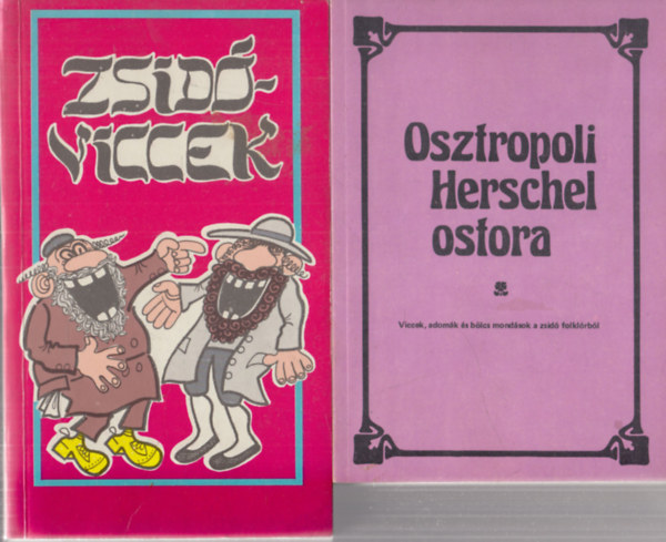 2db zsid humor: Zsidviccek + Osztopoli Herschel ostora