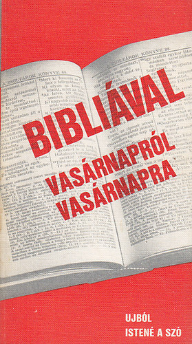 Biblival vasrnaprl vasrnapra