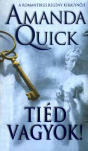 Amanda Quick Sandra Brown - Amanda Quick : Ti�d vagyok