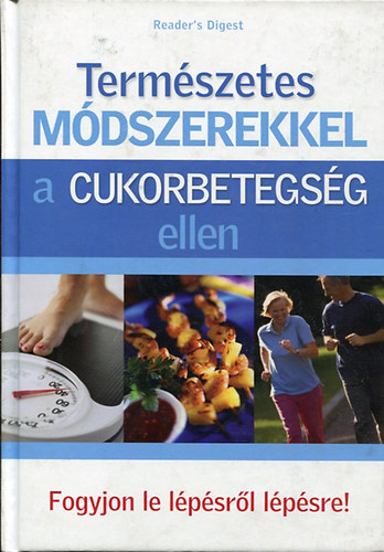 Termszetes mdszerekkel a cukorbetegsg ellen