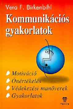 Vera F. Birkenbihl - Kommunik�ci�s gyakorlatok