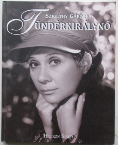 Szigethy Gbor - Tndrkirlyn