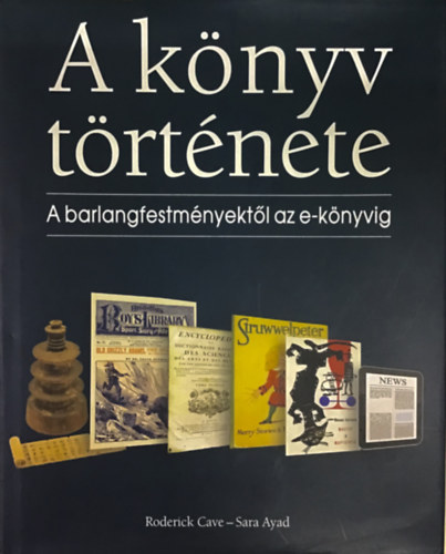 Roderick Cave Sara Ayad - A könyv története