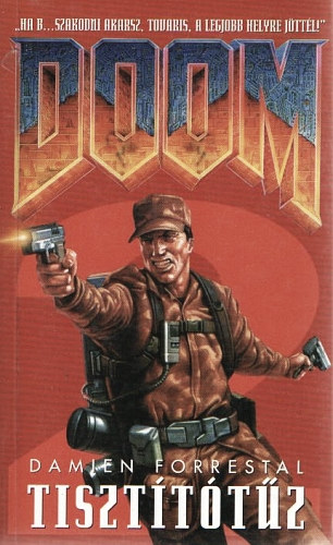 G�sp�r Andr�s  Damien Forrestal (szerk.) - Tiszt�t�t�z - Doom 2. (Valhalla Science Fiction)
