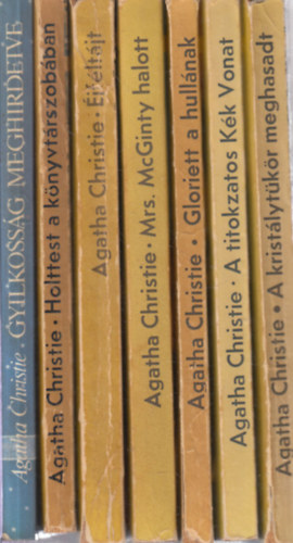 Agatha Christie - 7 db. Agatha Christie reg�ny (Gyilkoss�g meghirdetve + Holttest a k�nyvt�rszob�ban + �jf�lt�jt + Mrs. McGinty halott + Gloriett a hull�nak + A titokzatos K�k Vonat + A krist�lyt�k�r meghasadt)