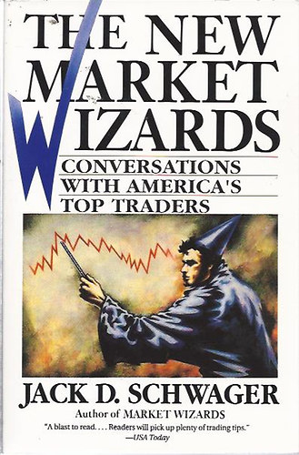 Jack D. Schwager - The New Market Wizards (Conversation with America's Top Traders)