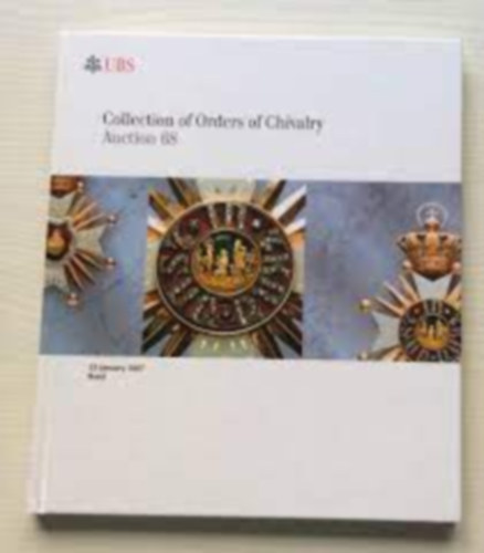 Collection of Orders of Chivalry Auction 68