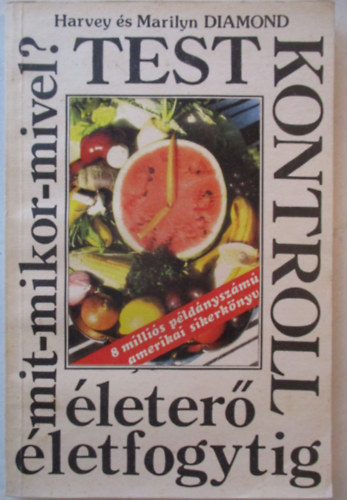 Harvey �s Marilyn Diamond - Testkontroll - �leter� �letfogytig