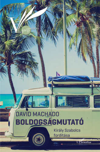 David Machado - Boldogs�gmutat�