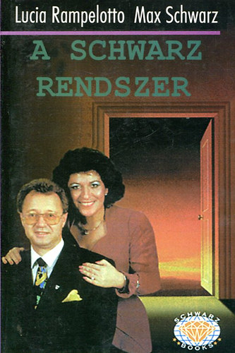 Rampelotto - Schwarz - A Schwarz rendszer