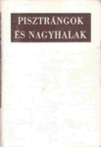 Berkesi Andr�s - Pisztr�ngok �s nagyhalak