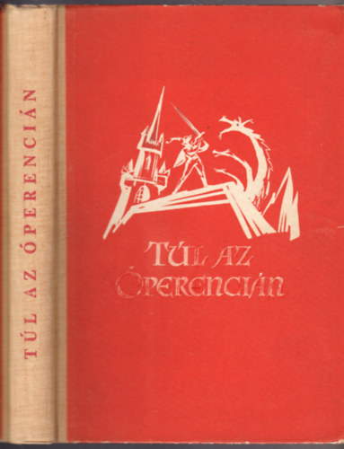 Bodrits Istv�n  (szerk.) - T�l az �perenci�n