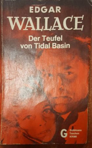 Edgar Wallace - Der teufel von Tidal Basin