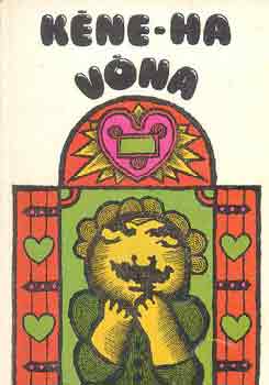 Hajnal Anna  (feldolg.) - K�ne-ha v�na