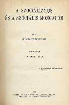 Sombart Werner - A szocializmus �s a szoci�lis mozgalom
