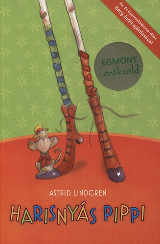 Astrid Lindgren - Harisnys Pippi