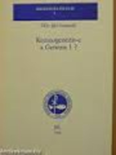 DDr. J�ki Szaniszl� - Kozmogenezis-e a Genezis 1?