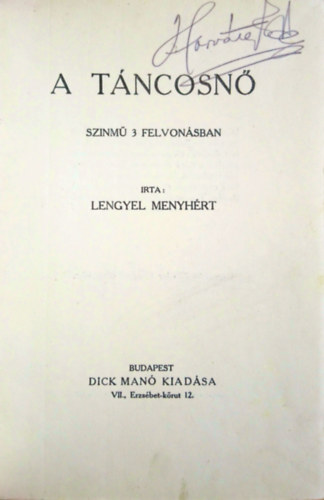 Lengyel Menyhért - A táncosnő