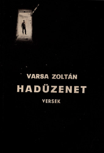 Varsa Zolt�n - Had�zenet- versek