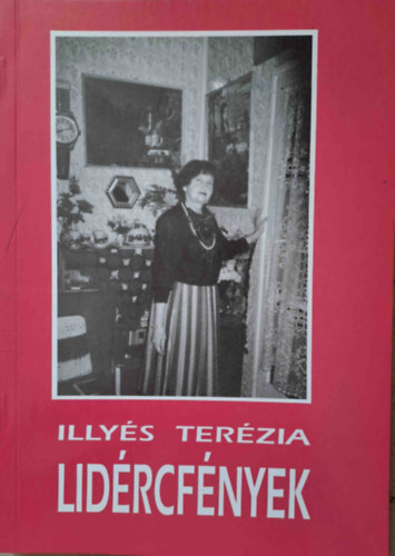 Illy�s Ter�zia - Lid�rcf�nyek