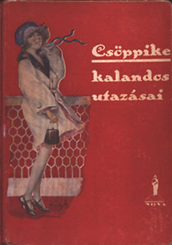 Clara Nast - Csöpike kalandos utazásai