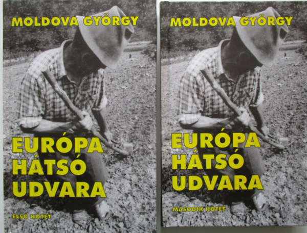 Moldova Gyrgy - Eurpa hts udvara I-II. - Riport Keletrl