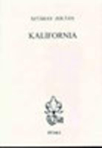 Szt�ray Zolt�n - Kalifornia