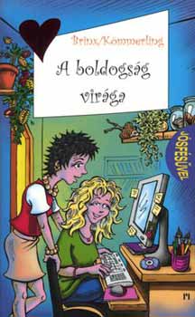 Thomas Brinx, Anja Kmmerling - A boldogsg virga