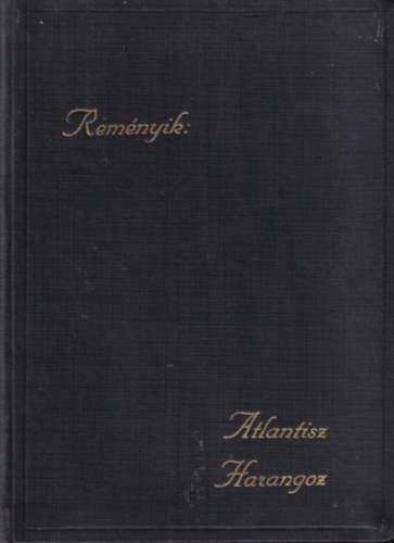 Remnyik Sndor - Atlantisz harangoz (versek)- I. kiads