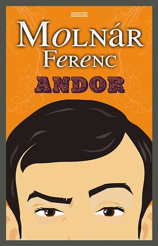 Molnr Ferenc - Andor