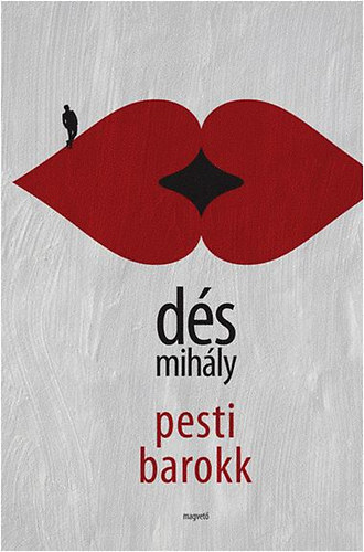 Ds Mihly - Pesti barokk