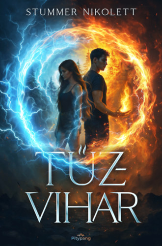Stummer Nikolett - Tűzvihar