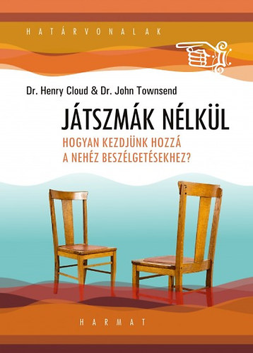 Henry Cloud John Townsend - Jtszmk nlkl