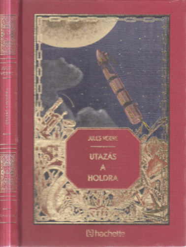 Jules Verne - Utaz�s a Holdra (Jules Verne csod�latos kalandjai 1.)