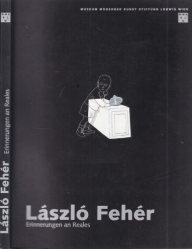 L�szl� Feh�r - Erinnerungen an reales